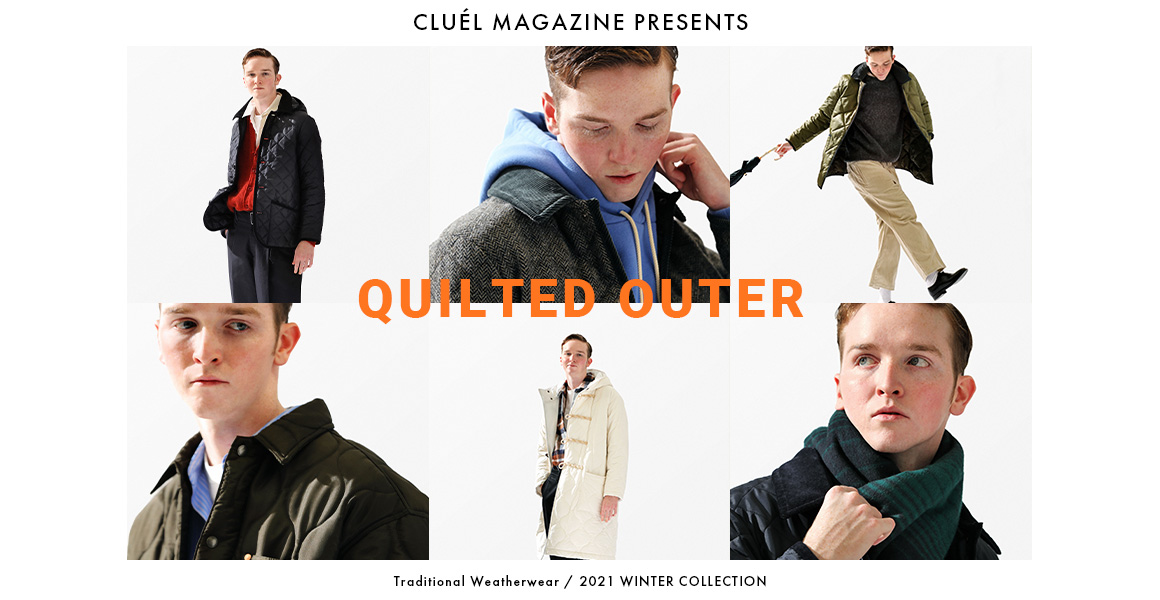 QUILTED OUTER 軽くて暖かいキルティングアウター６スタイル