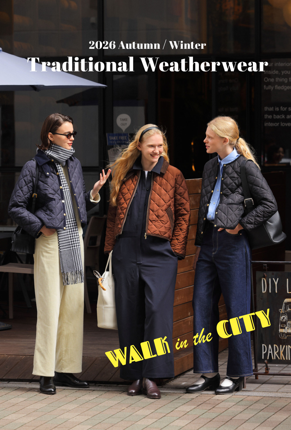 Traditional Weatherwear 2026 AUTUMN / WINTER - WALK in the CITY